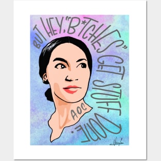 AOC bitches get stuff done watercolor tie dye Posters and Art